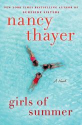 Girls of Summer : A Novel