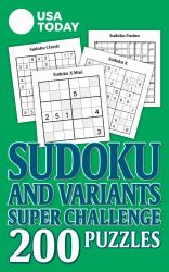 USA TODAY Sudoku and Variants Super Challenge : 200 Puzzles