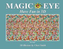 Magic Eye: Have Fun In 3D