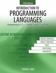 Introduction to Programming Languages : Programming in C C++ Scheme Prolog C# and SOA