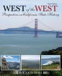 The West of the West : Perspectives on California State History