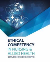 Ethical Competency in Nursing and Allied Health