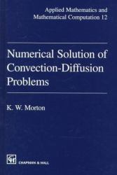 Numerical Solution of Convection-Diffusion Problems