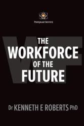 The Workforce of the Future