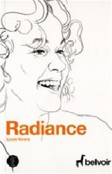 Radiance : The Play and the Screenplay