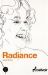 Radiance : The Play and the Screenplay