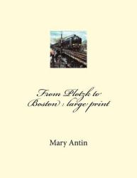 From Plotzk to Boston : Large Print