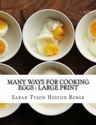 Many Ways for Cooking Eggs : Large Print