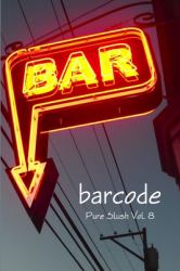 Barcode : Bar Stories: Pure Slush Vol. 8