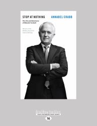 Stop at Nothing : The Life and Adventures of Malcolm Turnbull