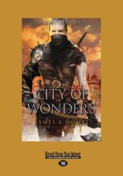 City of Wonders : Seven Forges, Book III