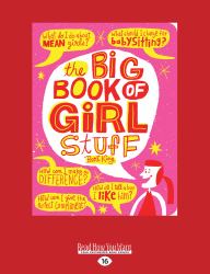 The Big Book of Girl Stuff