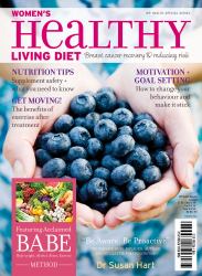 Women's Healthy Living Diet : Breast Cancer Recovery and Reducing Risks