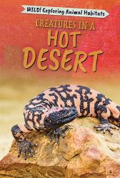 Creatures in a Hot Desert