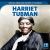 Harriet Tubman