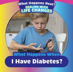 What Happens When I Have Diabetes?