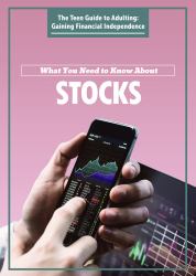 What You Need to Know about Stocks