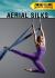 Extreme Aerial Silks