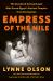 Empress of the Nile : The Daredevil Archaeologist Who Saved Egypt's Ancient Temples from Destruction