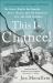 This Is Chance! : The Great Alaska Earthquake, Genie Chance, and the Shattered City She Held Together