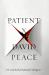 Patient X : The Case-Book of Ryunosuke Akutagawa