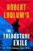 Robert Ludlum's the Treadstone Exile