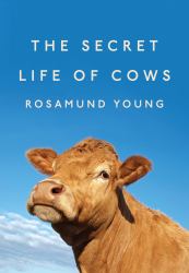 The Secret Life of Cows