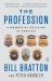 The Profession : A Memoir of Policing in America