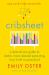 Cribsheet : A Data-Driven Guide to Better, More Relaxed Parenting, from Birth to Preschool