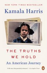 The Truths We Hold : An American Journey