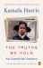 The Truths We Hold : An American Journey