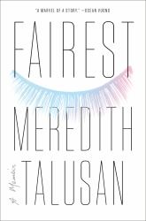 Fairest : A Memoir