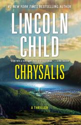 Chrysalis : A Thriller