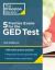 5 Practice Exams for the GED Test, 3rd Edition : Extra Prep for a Higher Score