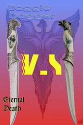 Eagle Dagger : Eternal Death