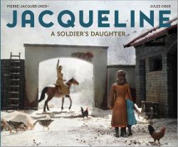 Jacqueline : A Soldiers Daughter