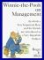 Winnie-the-Pooh on Management : In which a Very Important Bear and his friends are introduced to a Very...