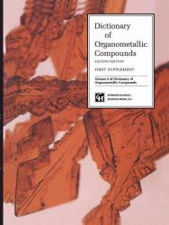 Dictionary of Organometallic Compounds Vol. 6 : First Supplement