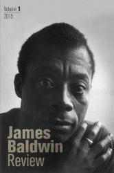 James Baldwin Review : Volume 1