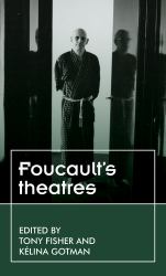 Foucault's Theatres