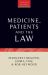 Medicine, Patients and the Law : Seventh Edition