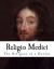 Religio Medici : The Religion of a Doctor