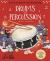 A Little Book of the Orchestra: Drums and Percussion