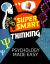 Super Smart Thinking: Psychology Made Easy