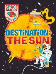 Destination : The Sun