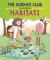 The Science Club Investigate: Habitats