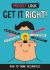 Project Logic: Get It Right! : How to Think Accurately