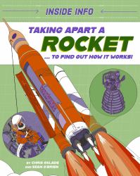 Inside Info: Taking Apart a Rocket