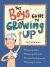 The Boys' Guide to Growing Up : The Best-Selling Puberty Guide for Boys