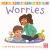 Find Out about: Worries : A Lift-The-flap Board Book